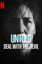 Watch Free Untold: Deal with the Devil Full Movies Bflix