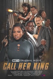 Watch Free Call Her King Full Movies Bflix