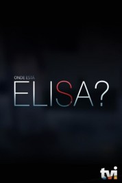 Onde Está Elisa? 2018