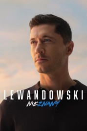 Watch Free Lewandowski - Unknown Full Movies Bflix