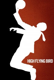 Watch Free High Flying Bird Full Movies Bflix