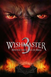 Watch Free Wishmaster 3: Beyond the Gates of Hell Full Movies Bflix