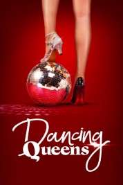 Watch Free Dancing Queens Full Movies Bflix