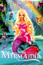 Barbie Fairytopia: Mermaidia 2006