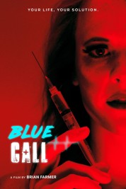 Watch Free Blue Call Full Movies Bflix