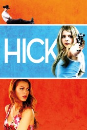 Watch Free Hick Full Movies Bflix