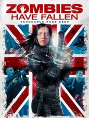 Watch Free Zombies Have Fallen Full Movies Bflix