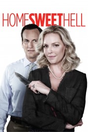 Watch free Home Sweet Hell HD online