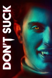 Watch Free Don't Suck Full Movies Bflix