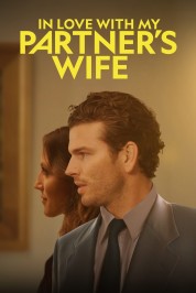 Watch Free In Love With My Partner's Wife Full Movies Bflix