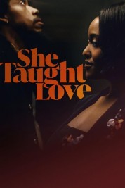 Watch Free She Taught Love Full Movies Bflix