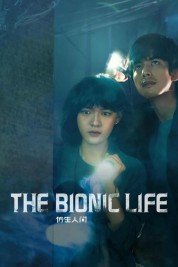 Watch Free The Bionic Life Full Movies Bflix