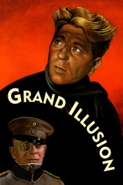 Watch Free Grand Illusion Full Movies Bflix