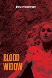 Watch Free Blood Widow Full Movies Bflix