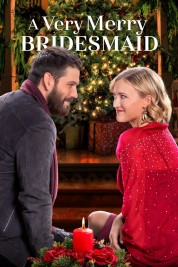 Watch Free A Very Merry Bridesmaid Full Movies Bflix