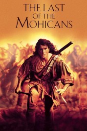 Watch Free The Last of the Mohicans Full Movies Bflix