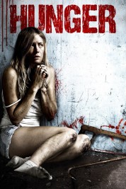 Watch Free Hunger Full Movies Bflix