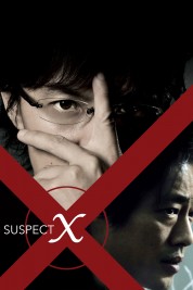 Watch Free Suspect X Full Movies Bflix