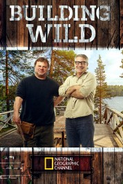 Watch Free Building Wild Full Movies Bflix