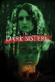 Watch Free The Dark Sisters Full Movies Bflix