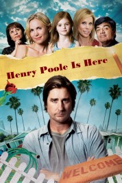 Watch Free Henry Poole Is Here Full Movies Bflix