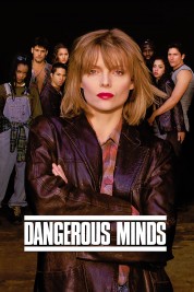 Watch Free Dangerous Minds Full Movies Bflix