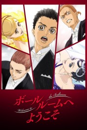 Watch Free Welcome to the Ballroom Full Movies Bflix