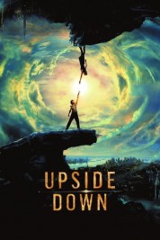 Watch Free Upside Down Full Movies Bflix