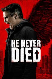 watch free He Never Died hd online