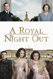 Watch Free A Royal Night Out Full Movies Bflix