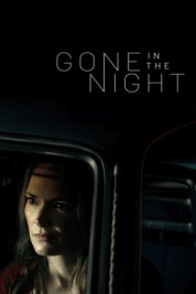 Watch Free Gone in the Night Full Movies Bflix