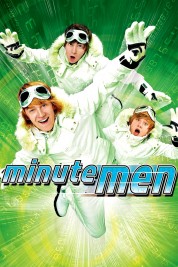 Watch Free Minutemen Full Movies Bflix