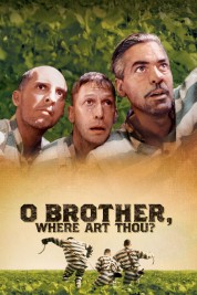 Watch Free O Brother, Where Art Thou? Full Movies Bflix