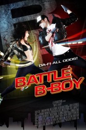 Watch Free Battle B-Boy Full Movies Bflix