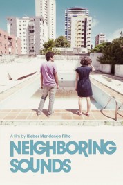 Watch Free Neighboring Sounds Full Movies Bflix