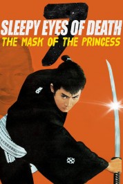 Watch Free Sleepy Eyes of Death 7: The Mask of the Princess Full Movies Bflix