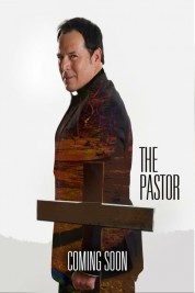 Watch Free The Pastor Full Movies Bflix