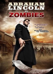 Watch Free Abraham Lincoln vs. Zombies Full Movies Bflix