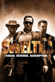 Watch Free Swelter Full Movies Bflix