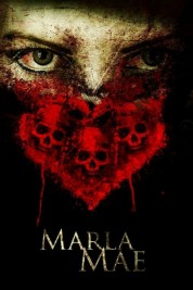 Watch Free Marla Mae Full Movies Bflix