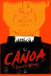 Watch free Canoa: A Shameful Memory HD online