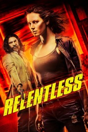 Watch Free Relentless Full Movies Bflix