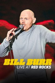 Watch Free Bill Burr: Live at Red Rocks Full Movies Bflix