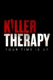 Watch Free Killer Therapy Full Movies Bflix