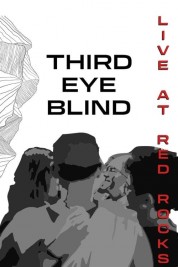 Watch Free Third Eye Blind: Live at Red Rocks Full Movies Bflix