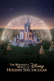 watch free The Wonderful World of Disney: Holiday Spectacular hd online