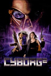 Watch Free Cyborg 2 Full Movies Bflix