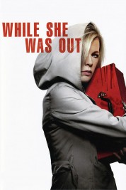 Watch free While She Was Out HD online