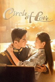 watch free Circle of Love hd online