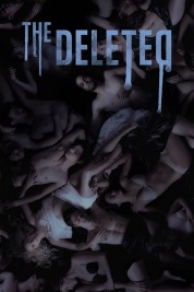 Watch Free The Deleted Full Movies Bflix